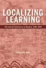 Localizing Learning: The Literati Enterprise in Wuzhou, 1100–1600 book cover