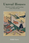 Unreal Houses: Character, Gender, and Genealogy in the Tale of Genji book cover
