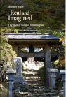 Real and Imagined: The Peak of Gold in Heian Japan book cover