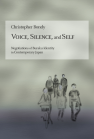 Voice, Silence, and Self: Negotiations of Buraku Identity in Contemporary Japan book cover