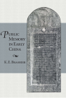 Public Memory in Early China book cover