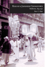 Rise of a Japanese Chinatown: Yokohama, 1894–1972 book cover