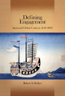 Defining Engagement: Japan and Global Contexts, 1640 - 1868 book cover