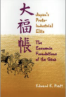 Japan’s Protoindustrial Elite: The Economic Foundations of the Gōnō book cover