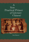 A New Practical Primer of Literary Chinese book cover