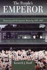 The People's Emperor: Democracy and the Japanese Monarchy, 1945-1995 book cover