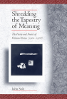 Shredding the Tapestry of Meaning: The Poetry and Poetics of Kitasono Katue (1902–1978) book cover