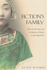 Fiction's Family: Zhan Xi, Zhan Kai, and the Business of Women in Late-Qing China book cover