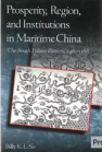 Prosperity, Region, and Institutions in Maritime China book cover