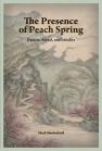 Dust jacket cover for The Presence of Peach Spring. 